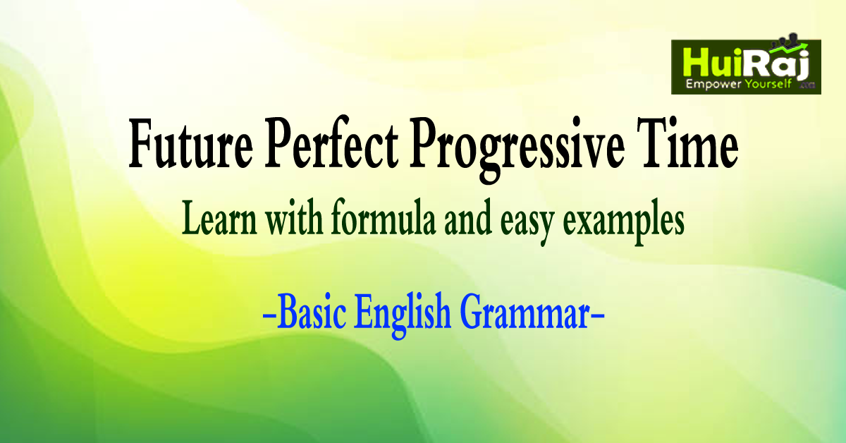 Future-Perfect-Progressive-Time-Learn-with-formulas.png