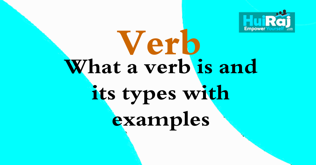What-a-verb-is-and-its-types-with-examples.png